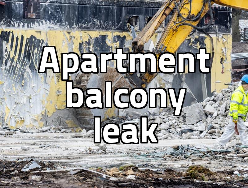 The Reality of Dealing with Apartment Balcony Leaks: Why Quick Fixes Often Fail